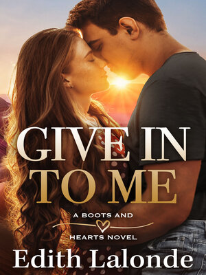 cover image of Give In to Me